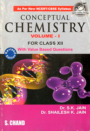 Conceptual Chemistry for class-12 (volume-1)-0