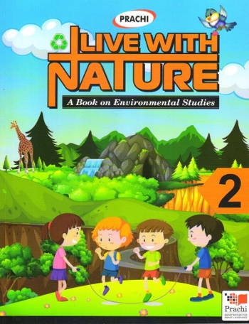 Prachi Live With Nature For Class 2