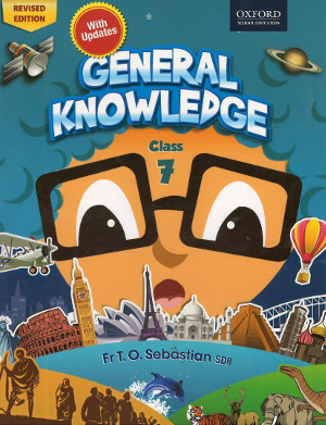 Oxford General Knowledge For Class 7