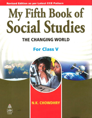 My Fifth Book Of Social Studies For Class 5
