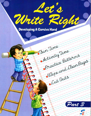 Let’s Write Right Part 3 For Class 3