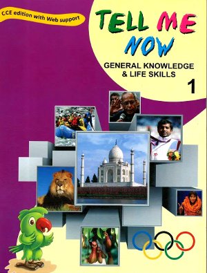 Tell Me Now General knowledge & Life Skills Class 1-0