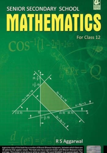 Senior Secondary School Mathematics For Class 12 By R.S Aggarwal
