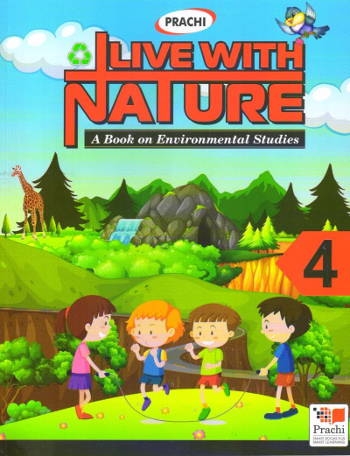 Prachi Live With Nature For Class 4