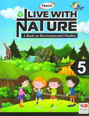 Prachi Live With Nature For Class 5