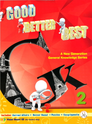 Good Better Best General Knowledge Class 2
