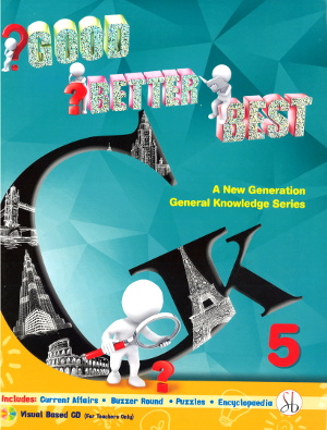 Good Better Best General Knowledge Class 5