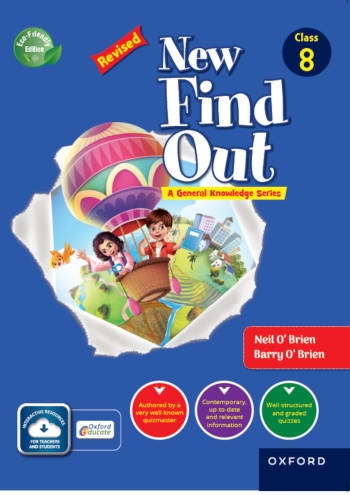 Oxford New Find Out General Knowledge Class 8