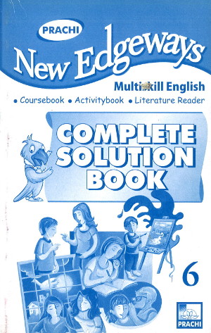 Prachi New Edgeways Complete Solution Book Class 6