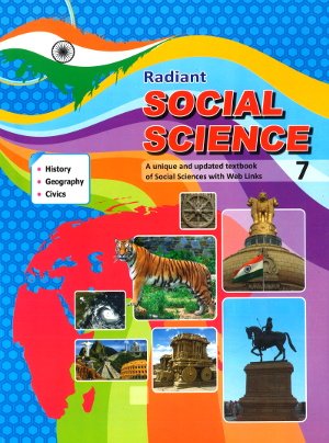 Radiant Social Studies For Class 7