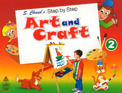 S.chand’s Step by Step Art and Craft For Class 2