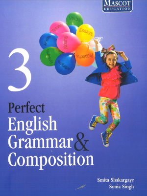 Perfect English Grammar & Composition Class 3