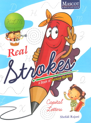 Real Strokes Capital Letters For KG Class