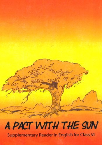 NCERT A Pact With The Sun Class 6