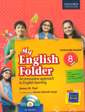 Oxford My English Folder Literature Reader Class 8