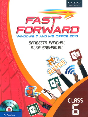 Oxford Fast Forward Windows 7 And MS Office 2013 Class 6