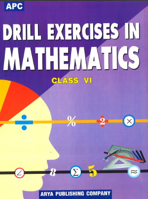 APC Drill Exercises in Mathematics Class 6