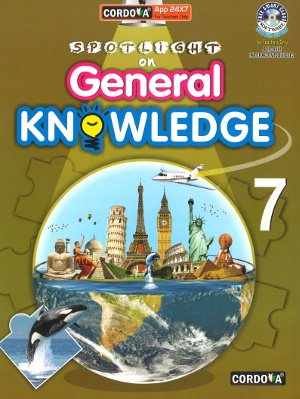 Cordova Spotlight On General Knowledge Class 7