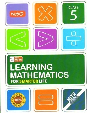 MTG Learning Mathematics For Smarter Life Class 5