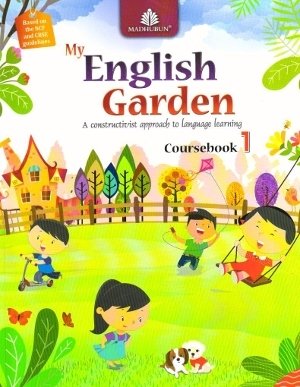 My English Garden Coursebook Class 1