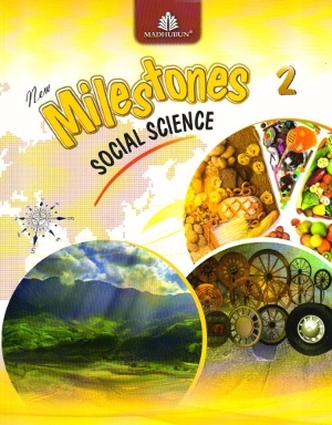 Madhubun New Milestones Social Science Class 2