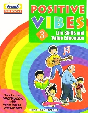 Frank Positive Vibes Life Skills and Value Education 3