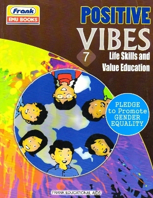 Frank Positive Vibes Life Skills and Value Education 7
