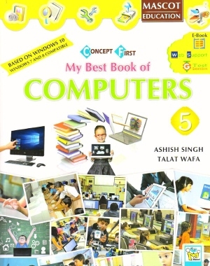Mascot Education My Best Book of Computers Class 5