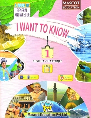 Mascot Education I Want To Know Book 1