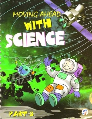 Sapphire Moving Ahead with Science Book Part 3