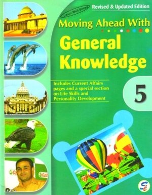 Sapphire Moving Ahead With General Knowledge Class 5