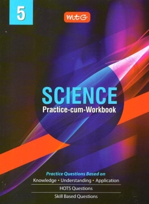 MTG Science Practice-Cum-Workbook For Class 5