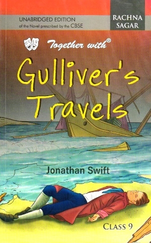Rachna Sagar Together with Gulliver’s Travels Class 9