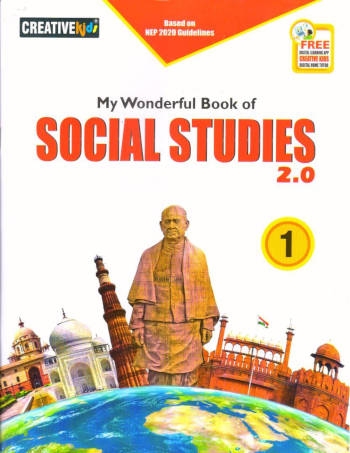 Creative Kids My Wonderful Book of Social Studies 2.0 Class 1