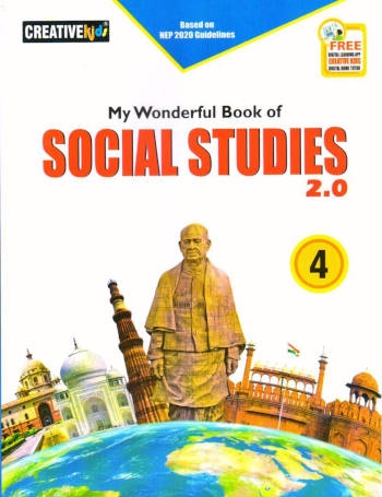 Creative Kids My Wonderful Book of Social Studies 2.0 Class 4