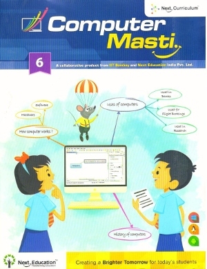 Next Education Computer Masti Class 6