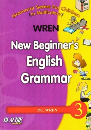 Wren New Beginner’s English Grammar Class 3