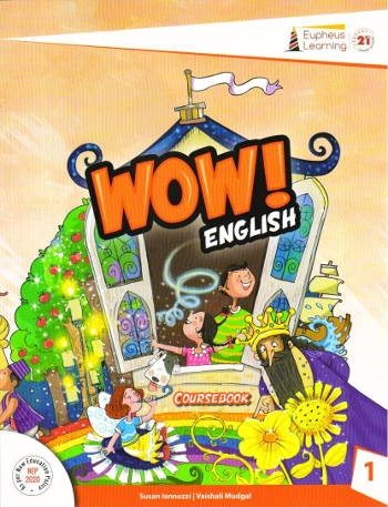 Eupheus Learning Wow English Coursebook For Class 1