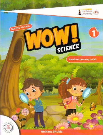 Eupheus Learning Wow Science For Class 1