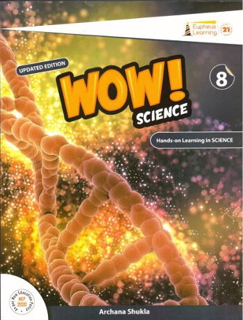 Eupheus Learning Wow Science For Class 8