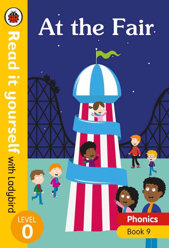 Read It Yourself With Ladybird At the Fair Phonics Book 9 Level 0
