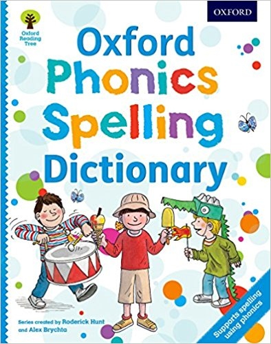 Oxford Phonics Spelling Dictionary