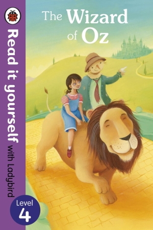 Read It Yourself With Ladybird The Wizard of OZ Level 4