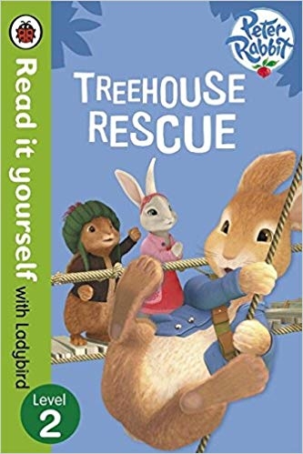 Read It Yourself With Ladybird Peter Rabbit Treehouse Rescue Level 2