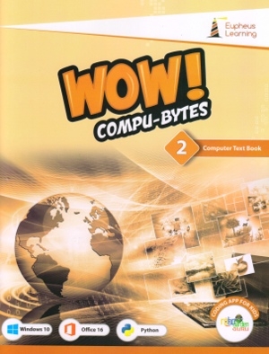Eupheus Learning Wow Compu-Bytes Computer Textbook for Class 2