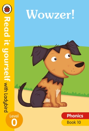 Read It Yourself With Ladybird Wowzer Phonics Book 10 Level 0