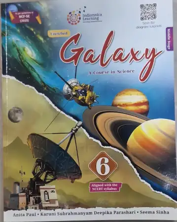 Indiannica Learning Galaxy A Course In Science Book 6