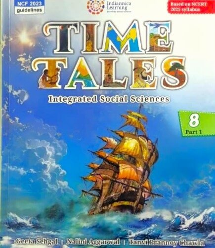 Indiannica Learning Time Tales Social Science Book 8 Part 1