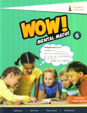 Eupheus Learning Wow Mental Maths Class 6