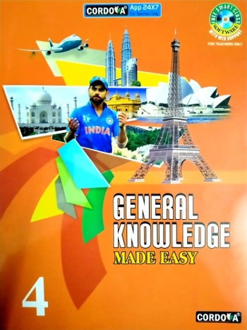 Cordova General Knowledge Made Easy Class 4